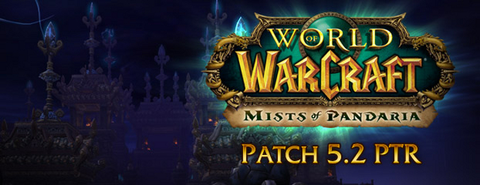 warcraft mists of pandaria patch 5.2