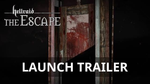 hellraid the escape trailer di lancio