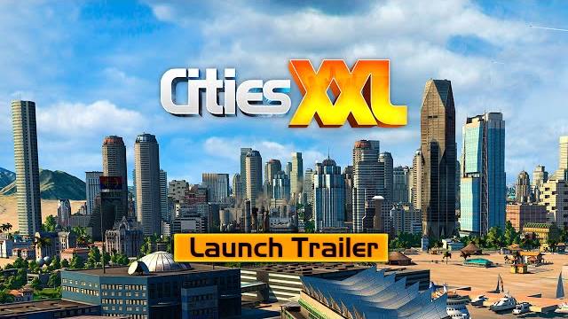 Cities XXL trailer di lancio