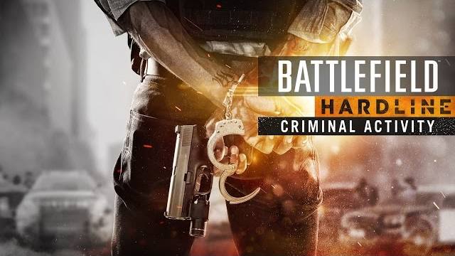 battlefield hardline criminal activity traielr di annuncio