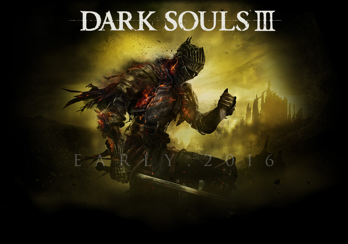 dark souls III early 2016