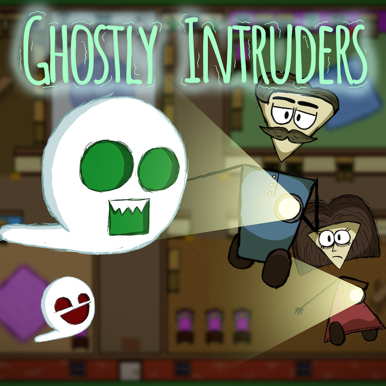 Ghostly Intruders