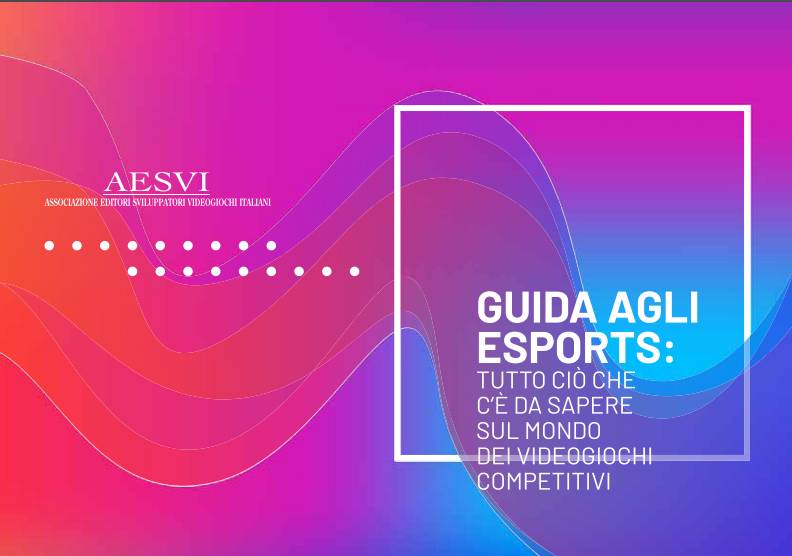 AESVI diffonde la guida agli Esports