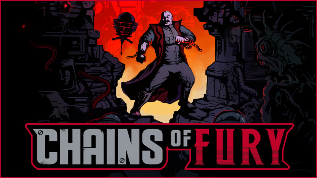 Chains of Fury, in arrivo la campagna Kickstarter