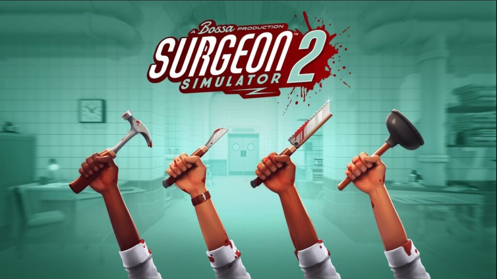 Surgeon Simulator 2, nel weekend c’è la closed beta