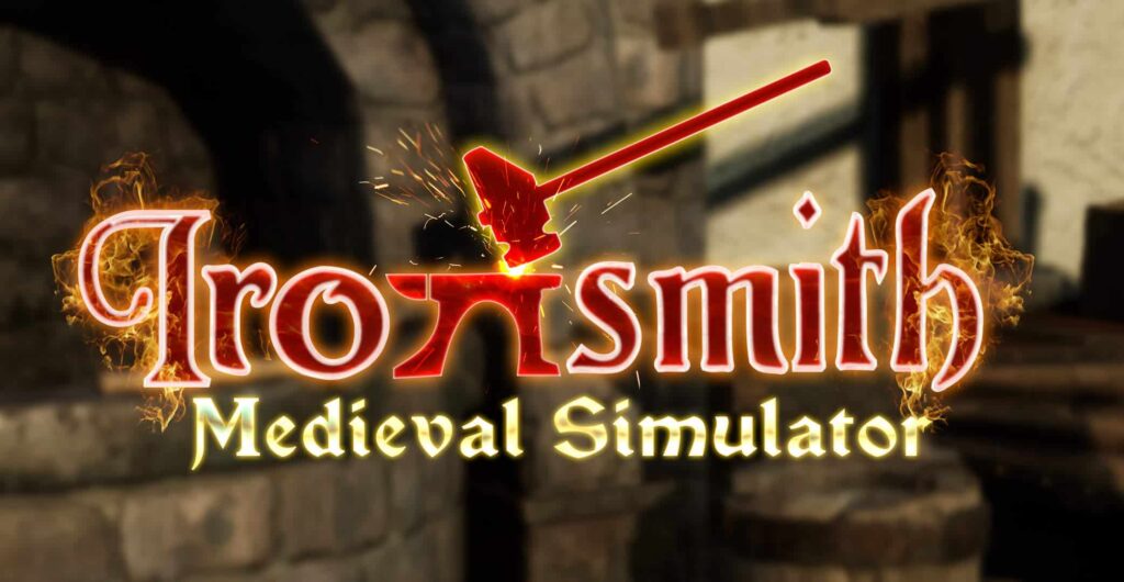 Ironsmith Medieval Simulator, presto in early-access