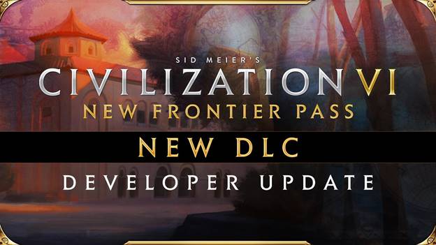 Civilization VI – New Frontier Pass, in arrivo il terzo dlc