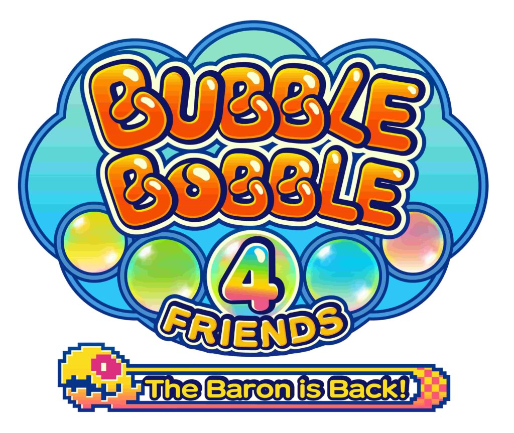 Bubble Bobble 4 Friends: The Baron is Back, ci siamo